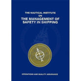 The Management of Safety in Shipping